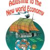 Adjusting to the New World Economy