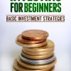 Investing For Beginners