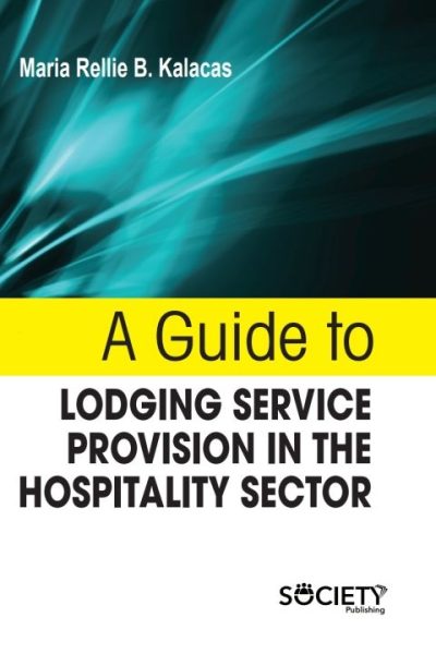 A Guide to lodging service provision in the hospitality sector
