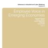 Employee Voice in Emerging Economies