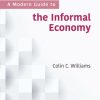 A Modern Guide to the Informal Economy