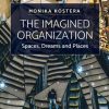 The Imagined Organization