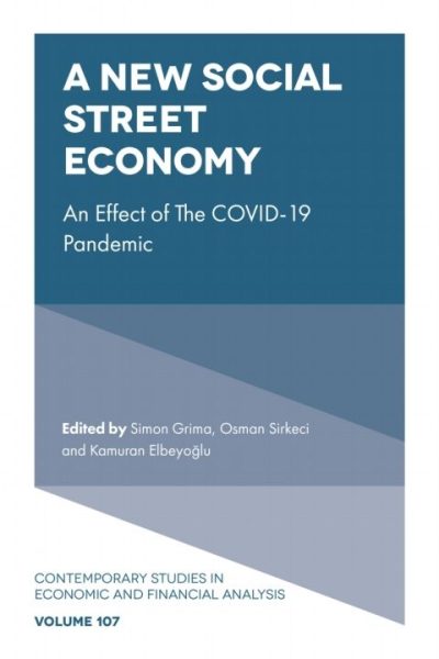 A New Social Street Economy: An Effect of The COVID-19 Pandemic