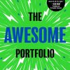 The Awesome Portfolio: A simple, stress-free approach to investing