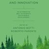 Humane Entrepreneurship and Innovation: An Alternative Way to Promote Sustainable Development