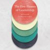The Five Phases of Leadership: An Overview for Christian Leaders, Revised and Expanded Edition