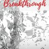 Breakthrough: Career Strategies for Women's Success