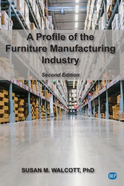 A Profile of the Furniture Manufacturing Industry