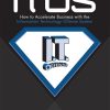 Itos: How to Accelerate Business with the Information Technology Offense System