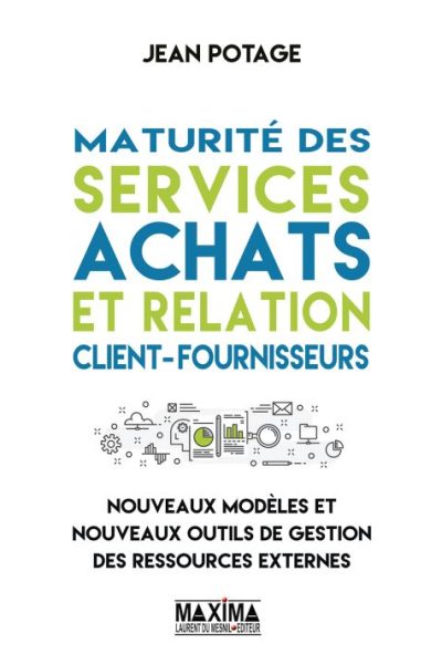 Maturité des services achats et relation client-fournisseurs
