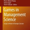 Games in Management Science: Essays in Honor of Georges Zaccour