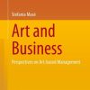 Art and Business: Perspectives on Art-based Management