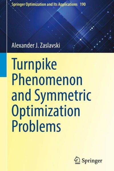 Turnpike Phenomenon and Symmetric Optimization Problems