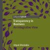 Transparency in Business: An Integrative View