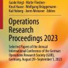 Operations Research Proceedings 2023: Selected Papers of the Annual International Conference of the German Operations Research Society (GOR), Germany, August 29 - September 1, 2023
