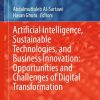 Artificial Intelligence, Sustainable Technologies, and Business Innovation: Opportunities and Challenges of Digital Transformation
