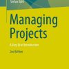 Managing Projects: A Very Brief Introduction
