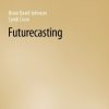 Futurecasting