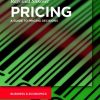 Pricing: A Guide to Pricing Decisions