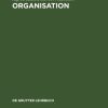 Organisation