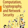 Computation, Cryptography, and Network Security