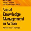 Social Knowledge Management in Action: Applications and Challenges