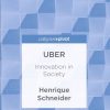 Uber: Innovation in Society