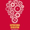 Aspirational Revolution: The Purpose-Driven Economy