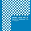 Police Socialisation, Identity and Culture: Becoming Blue
