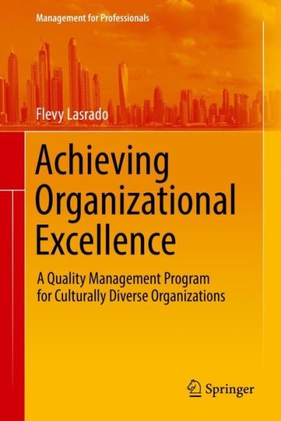 Achieving Organizational Excellence: A Quality Management Program for Culturally Diverse Organizations