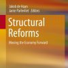Structural Reforms: Moving the Economy Forward