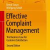 Effective Complaint Management: The Business Case for Customer Satisfaction
