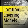 Location Covering Models: History, Applications and Advancements
