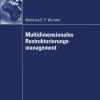 Multidimensionales Restrukturierungsmanagement