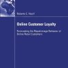 Online Customer Loyalty: Forecasting the Repatronage Behavior of Online Retail Customers