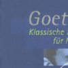 Geothe - Klassische Literatur für Manager
