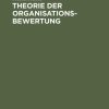 Theorie der Organisationsbewertung
