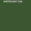 Wirtschaft USA: Strukturen, Institutionen und Prozesse