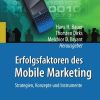 Erfolgsfaktoren des Mobile Marketing