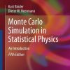 Monte Carlo Simulation in Statistical Physics: An Introduction