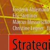 Strategic Enterprise Architecture Management: Challenges, Best Practices, and Future Developments