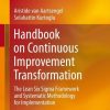 Handbook on Continuous Improvement Transformation: The Lean Six Sigma Framework and Systematic Methodology for Implementation