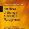 Handbook of Strategic e-Business Management
