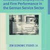 Innovation, Employment, and Firm Performance in the German Service Sector