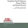 Employee Stock Options, Payout Policy, and Stock Returns: Shareholders and Optionholders in Large U.S. Technology Corporations