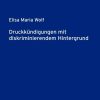 Druckkuendigungen mit diskriminierendem Hintergrund