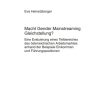Macht Gender Mainstreaming Gleichstellung?: Eine Evaluierung eines Teilbereiches des oesterreichischen Arbeitsmarktes anhand der Beispiele Einkommen und Fuehrungsposition