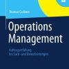 Operations Management: Auftragserfüllung bei Sach- und Dienstleistungen