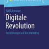 Digitale Revolution: Auswirkungen auf das Marketing