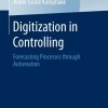 Digitization in Controlling: Forecasting Processes through Automation